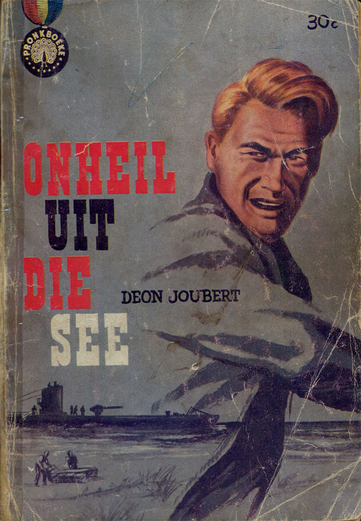 Onheil uit die see - Deon Joubert (1962)